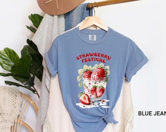 Strawberry Festival Shirt, Trendy Strawberry Tee, Comfort Colors®, Strawberries Shirt, Summer Fruit Tee, Farmers Market Shirt, Berry T-Shirt