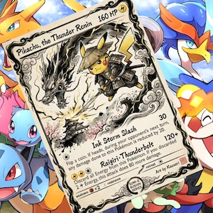 May include: A trading card featuring Pikachu, the Thunder Ronin, in a samurai outfit with a dragon illustration. The card has text describing attacks and abilities, with a HP of 160. Other colorful Pokémon characters are in the background.