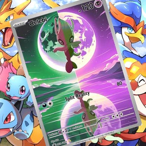May include: A Pokémon trading card featuring Celebi, with a green and pink design, set against a purple and green moonlit landscape. The card is labeled "Split Reality" and surrounded by other colorful Pokémon characters.
