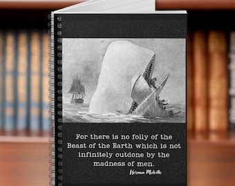 Moby Dick Melville Quote Spiral Notebook Lined, Witty Literary Bookish Gift for Classical Literature Animal Lover Vintage Whale Illustration