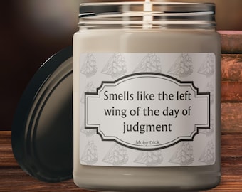 Smells Like A Moby Dick Quote, Left Wing of The Day of Judgement, Herman Melville, Scented Soy Candle Literary Bookish Gift, 9oz