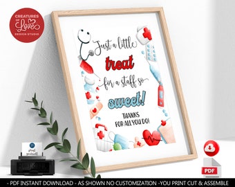 Nurse Appreciation Sign Nurses and Healthcare Staff A Treat for a Staff so Sweet Sign Hospital Nurse Week Appreciation Breakroom Sign NRS