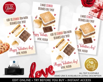 May include: Four printable Valentine's Day cards featuring a s'more graphic with the text "Life is s'more fun with friends like you!" and "I need s'more friends like you!"  The cards are customizable with the text "Happy Valentine's Day! Love, Olivia".