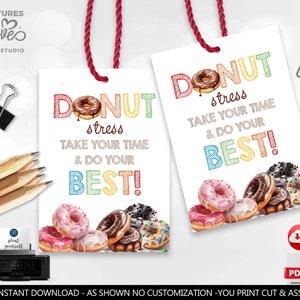 Testing Day Treat Tag Donut Stress Tag Classroom Good Luck Card Gift Test Day Finals School Test Taking Snack Tag Doughnut Teacher PTO GLT