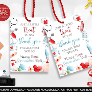 Nurse Appreciation Gift Tag Healthcare Staff Thank you Tag Nurse Week Little Treat to say Thank You Favor Tag Printable Digital Download NRS