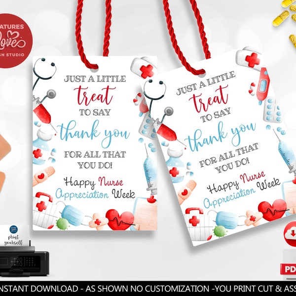 Nurse Appreciation Gift Tag Healthcare Staff Thank you Tag Nurse Week Little Treat to say Thank You Favor Tag Printable Digital Download NRS