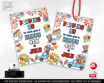 Happy 4th of July Gift Tag Happy 4th of July Red White and Groovy Popping By Tags Fireworks Retro Independence Day Favor Tag Printable FJY