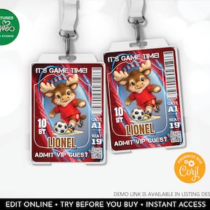 May include: Two personalized VIP guest passes with a cartoon moose playing soccer. The passes have the text "IT'S GAME TIME!" and "LIONEL". Each pass includes a gate and seat number, and a QR code. The passes are attached to white lanyards.