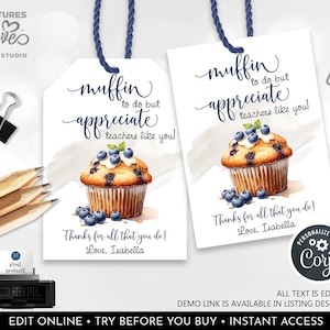 EDITABLE Teacher Appreciation Gift Tag Muffin Gift Tag School Employee Staff Boss Student PTA Volunteer Coworker Nurse Printable Tags SA