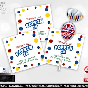 Back to School Lollipop Tag Thanks for Popping in Gift Tags Meet the Teacher Lollipop Holder Open House Candy Student Printable Digital BTS