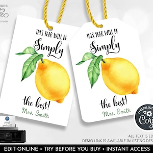 EDITABLE Back to School Gift Tags Lemonade Simply the Best Year Favor Tag Teacher Student Classroom First Day School Printable Download SA