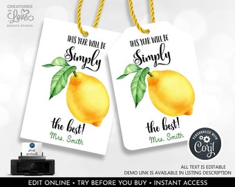 EDITABLE Back to School Gift Tags Lemonade Simply the Best Year Favor Tag Teacher Student Classroom First Day School Printable Download SA