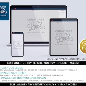 Peut inclure: Un ordinateur portable, une tablette et un smartphone affichant le logo Creatures of Love Design Studio. Un badge dor&eacute; Corjl est visible. Le texte indique : Edit online, try before you buy, instant access, purchase your design, personalize your design, save, download and print your design.