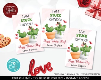 May include: Three printable Valentine's Day cards featuring a cactus couple with the text "I am stuck on you!" and "Happy Valentine's Day! Love, Sophia".