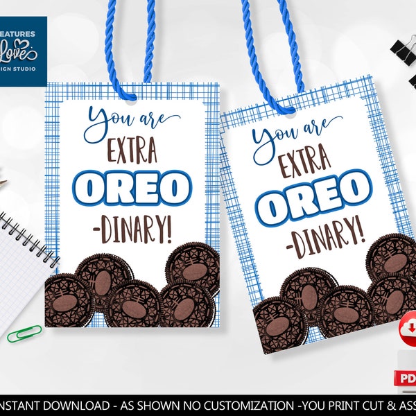 You are ExtraOREODinary Teacher Appreciation Gift Tag Employee Staff Boss Student School PTA Volunteer Extra-ordinary Cookie Favor Tag SA