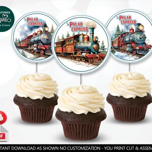May include: Three cupcake toppers featuring a vintage illustration of a red and blue train with the text "The Polar Express". The toppers are printed on white cardstock with a blue border.