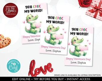 May include: Three printable Valentine's Day cards featuring a cartoon crocodile holding a pink sign that says "You croc my world!" The cards are decorated with pink hearts and the text "Happy Valentine's Day! Love, Sophia".