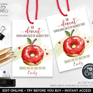 EDITABLE Donut know what we'd do Gift Tag Donut Teacher Appreciation Employee Staff Boss Student School PTA Volunteer Principal Donut Tag SA