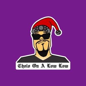 Cholo On A Low Low Sticker