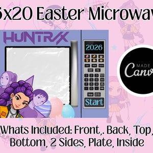 May include: A light blue microwave with the text "16x20 Easter Microwave" and "HUNTRX". The microwave has a digital display showing "2026" and a control panel. The image includes cartoon characters and the text "Made in Canva".