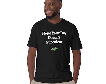 Sappig shirt, grappig T-shirt voor plantenliefhebber, zacht katoenen uniseks T-shirt voor tuinieren