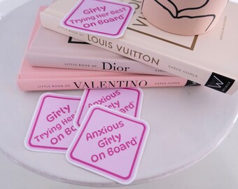 Anxious Girly On Board Sticker