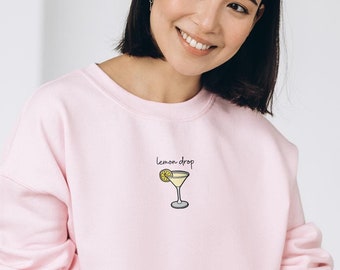 Lemon Drop Martini Sweatshirt, Funny Cocktail Shirt, Holiday Christmas Sweater, Unique Gift for Cocktail Lovers, Bachelorette Party Shirt