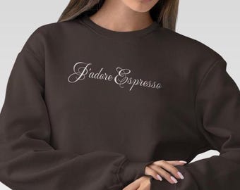 J’adore Espresso Sweatshirt, Coffee Lover Sweater, Espresso Martini Shirt, Barista Gift Hoodie, Cozy Coffee Crewneck