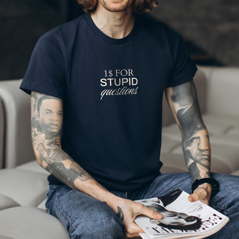1 Dollar for Stupid Questions Sarcastic Office Shirt - Funny Work Shirt - Office Humor Tee - Coworker and Employee Gift Navy