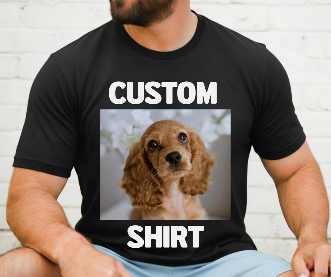 Custom Personalized Shirt With Name, Photo or Logo, Create Your Own T ...