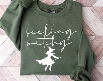 Feeling Witchy Sweatshirt, Witch Sweater, Halloween Witch Shirt, Crazy Halloween Gift, Witch Spell Crewneck, Witch T Shirt, Spooky season