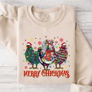 Merry Chickmas, Funny Chicken Sweatshirt, Chicken Shirt, Funny Christmas Sweatshirt, Christmas Farmer Sweatshirt, Gift for Christmas