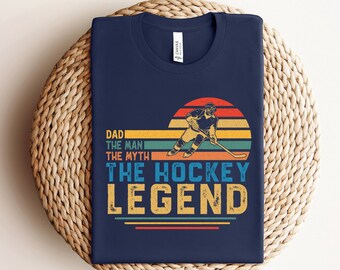 Dad The Man The Myth The Hockey Legend Shirt Men, Hockey Player Dad T-shirt, Father's Day Gift for Ice Hockey Team Coach Unisex Tee