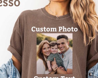Comfort Colors®Custom Shirt With Photo, Custom Photo Shirt, Family Photo Tee, Custom Image tShirt, Photo Shirt Gift, Make Your Own tShirt