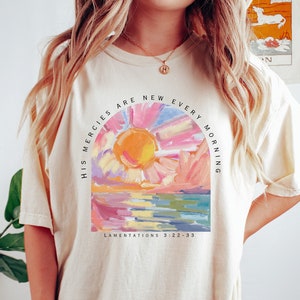 His Mercies Are New Every Morning Shirt, Christian Faith T-Shirt, Jesus Lover Gifts, Bible Verse Shirt, Religious T Shirt, Bible Quote Shirt