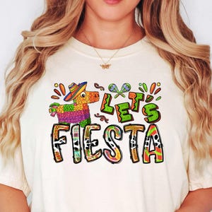 Let's Fiesta Shirt, Cinco de Mayo Shirt, Mexican Shirt, Fiesta T-shirt, Cinco de Mayo Shirt, Fiesta Squad, Cinco de Mayo Shirt, Gift For Her