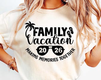 Family Group Shirt, Family Vacation Gift, Making Memories Together, Family Trip Tshirt, Family Trip, Family Matching Shirt, Vacation Shirt