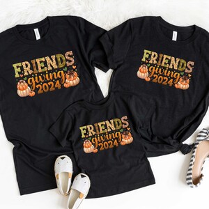 Friendsgiving 2024 Family Shirts, Thanksgiving Dinner Shirt, Pumpkin Family Shirt, Thanksgiving Shirt, Thankful Shirt, Thanksgiving Gifts