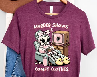 True Crime Shirt for Women, I Like Murder Shows Comfy Clothes Tshirt for True Crime Junkie, Funny True Crime Gift True Crime Tee Messy Bun