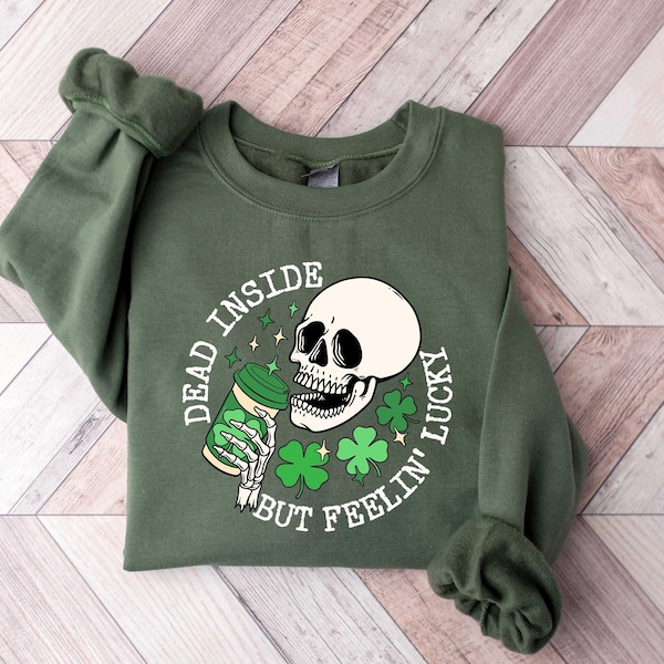 Dead Inside But Feeling Lucky Shirt, Dead Inside It's St Patrick's Day Shirt, St Patrick's Day Skeleton Shirt, Funny St Patricks Day Shirt