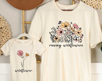 Raising A Wildflower and Wildflower Shirts, Mama Mini Matching Set, Mothers Day Shirt, Mama Mini Gift, Baby Shower Gift, New Mom Shirt