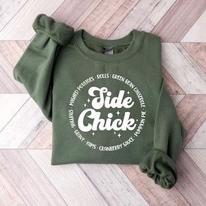 Thanksgiving Shirt, I&#39;m A Side Chick Shirt, Funny Thanksgiving Sweatshirt, Thanksgiving Shirts, Turkey Gravy Beans and Rolls, Fall Clothing