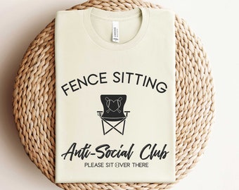 Fence Sitting Anti Social Club T-Shirt, Funny Baseball Shirt, Baseball Merch, Baseball Mom Shirt, Mother Day Shirt, Home Plate Social Club T