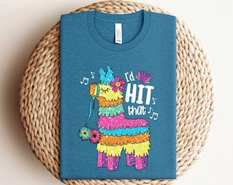 Mexican Day Shirt, Fiesta TShirt, Cinco De Mayo Gift, Festival Clothing, Cinco De Mayo Shirt, Cute Pinata T-Shirt, I'd Hit That Pinata Shirt