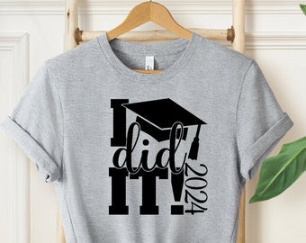 I Did It Graduation Shirt, 2026 Graduation Sweater, Class of 2026 Vneck, High School Graduation Shirt, High School Grad Shirt For Son Child