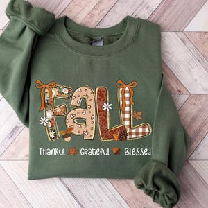 Thankful Grateful Blessed Sweatshirt, Thanksgiving Shirt, Fall Shirt, Fall Teacher Shirt, Thankful Sweater, Thanksgiving Tee, Grateful Tee