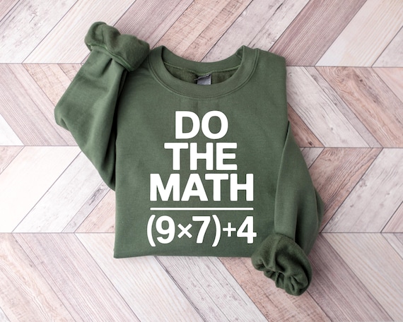 Funny 67 Do The Math Teacher Shirt, Cute 67 Meme T-Shirt, Math Meme Sweatshirt Gift for Her, Teacher Funny Gift, Classroom Humor Gift Hoodie