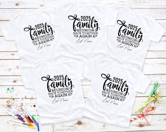 Family Reunion 2026 Shirt, Back Together Again Shirt, Custom Family Name T-Shirt,Personalized Family Vacation Tee,Family Memories Shirt