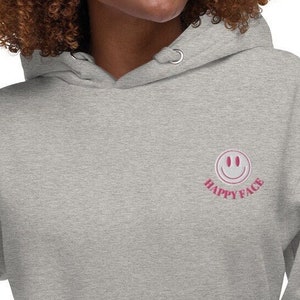 Embroidered Happy Face Hoodie, Embroidery Sweatshirt, Happy Face Sweatshirt, Motivational Hoodie