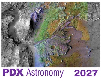 May include: A satellite image of a geological landscape featuring a river delta with shades of green, purple, and brown, set against a gray cratered terrain. The text PDX Astronomy 2027 is printed in purple at the bottom of the image.